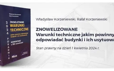 Warunki Techniczne budynków: Przewodnik po przepisach i zmianach