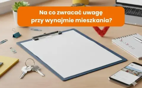 Wynajem mieszkania: Formalności krok po kroku. Bezpieczny przewodnik.