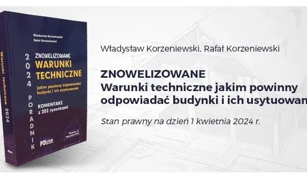 Warunki Techniczne budynków: Przewodnik po przepisach i zmianach
