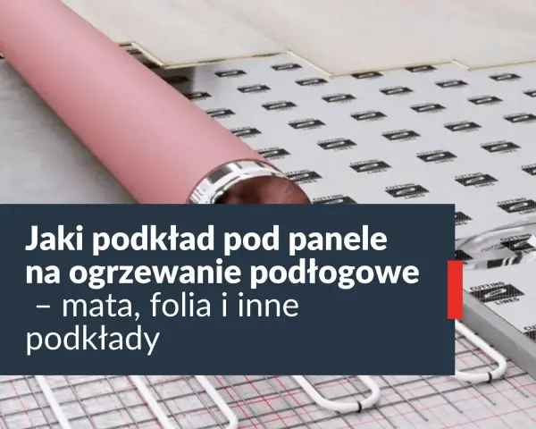 Różowy wałek leży na podkładzie pod panele, przygotowanym do położenia na jastrych z ogrzewaniem podłogowym.